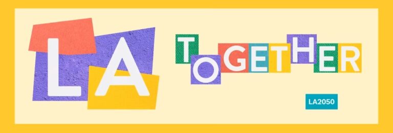 LA2050 "LA Together" Masthead-2025 Grant Awards